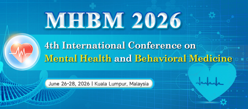 4th International Conference on Mental Health and Behavioral Medicine