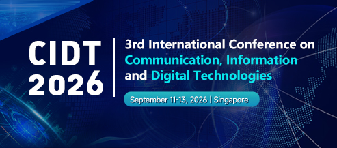 3rd International Conference on Communication, Information and Digital Technologies